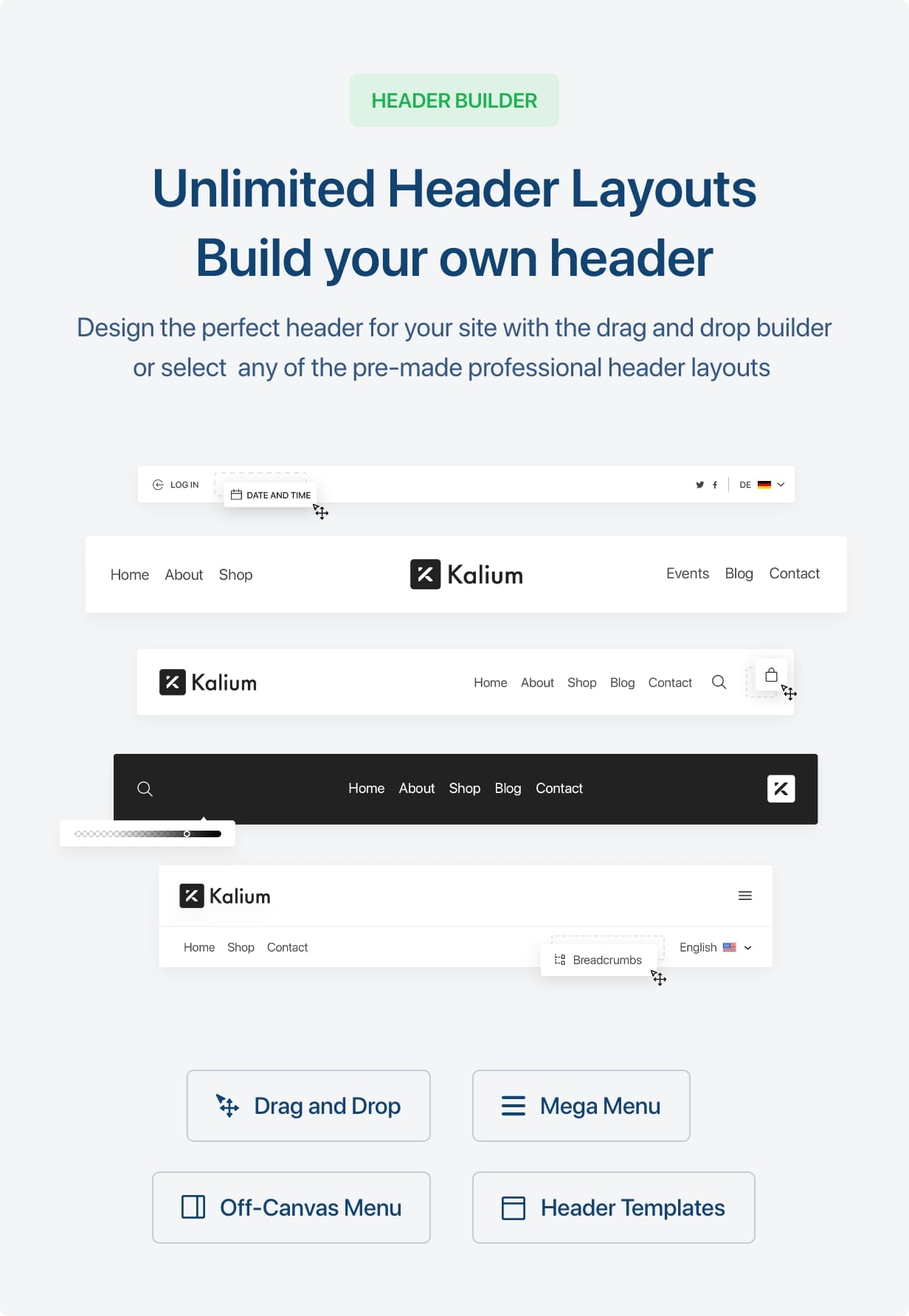 Unlimited Header Layous to build your own header