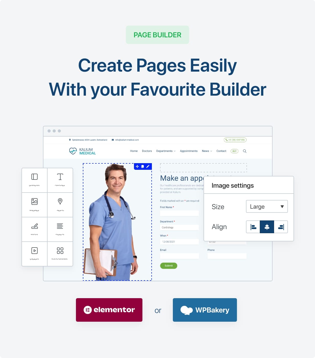 Create Pages Easily with Your Favourite Builder